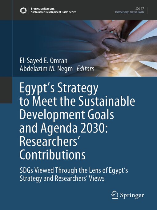 Title details for Egypt's Strategy to Meet the Sustainable Development Goals and Agenda 2030 by El-Sayed E. Omran - Available